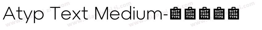 Atyp Text Medium字体转换